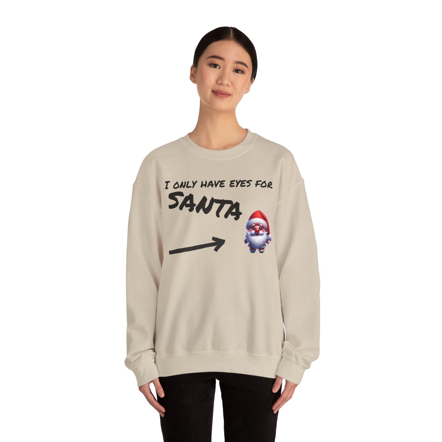 Eyes for Santa Unisex Sweatshirt