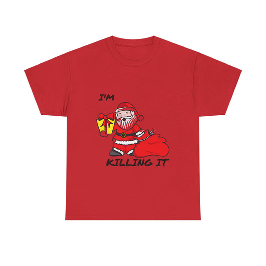 I'm Killing It Tee