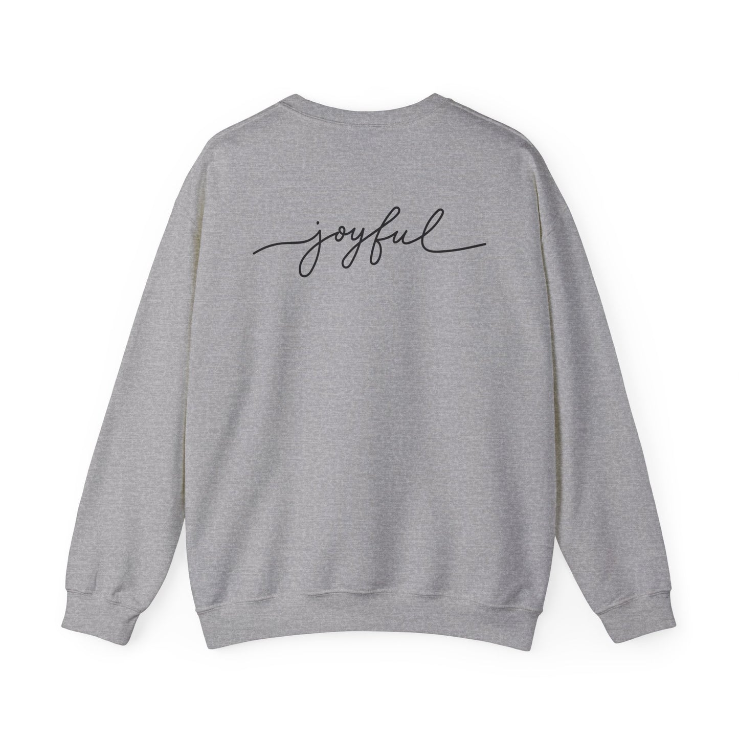 Joyful Crewneck Sweatshirt