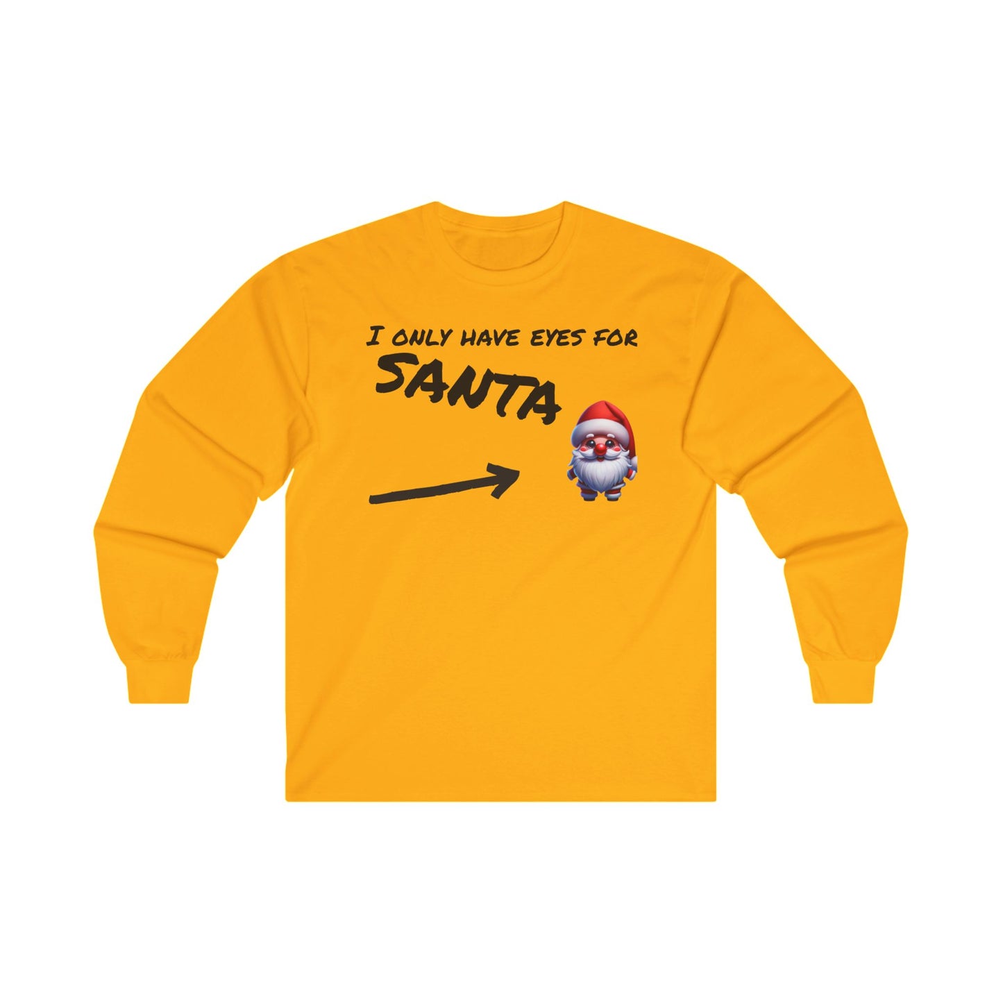 Eyes for Santa Long Sleeve Tee