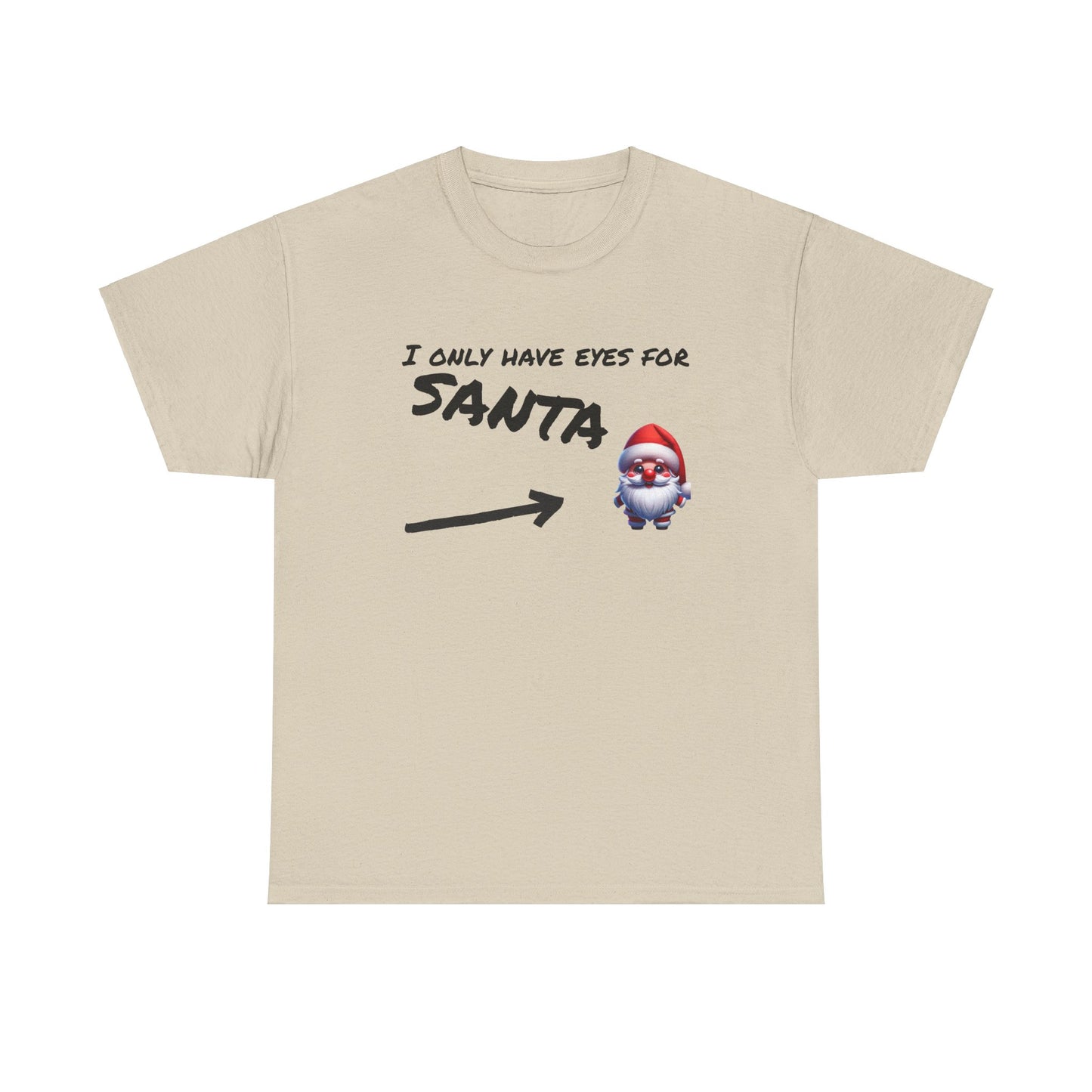 Eyes for Santa Tee