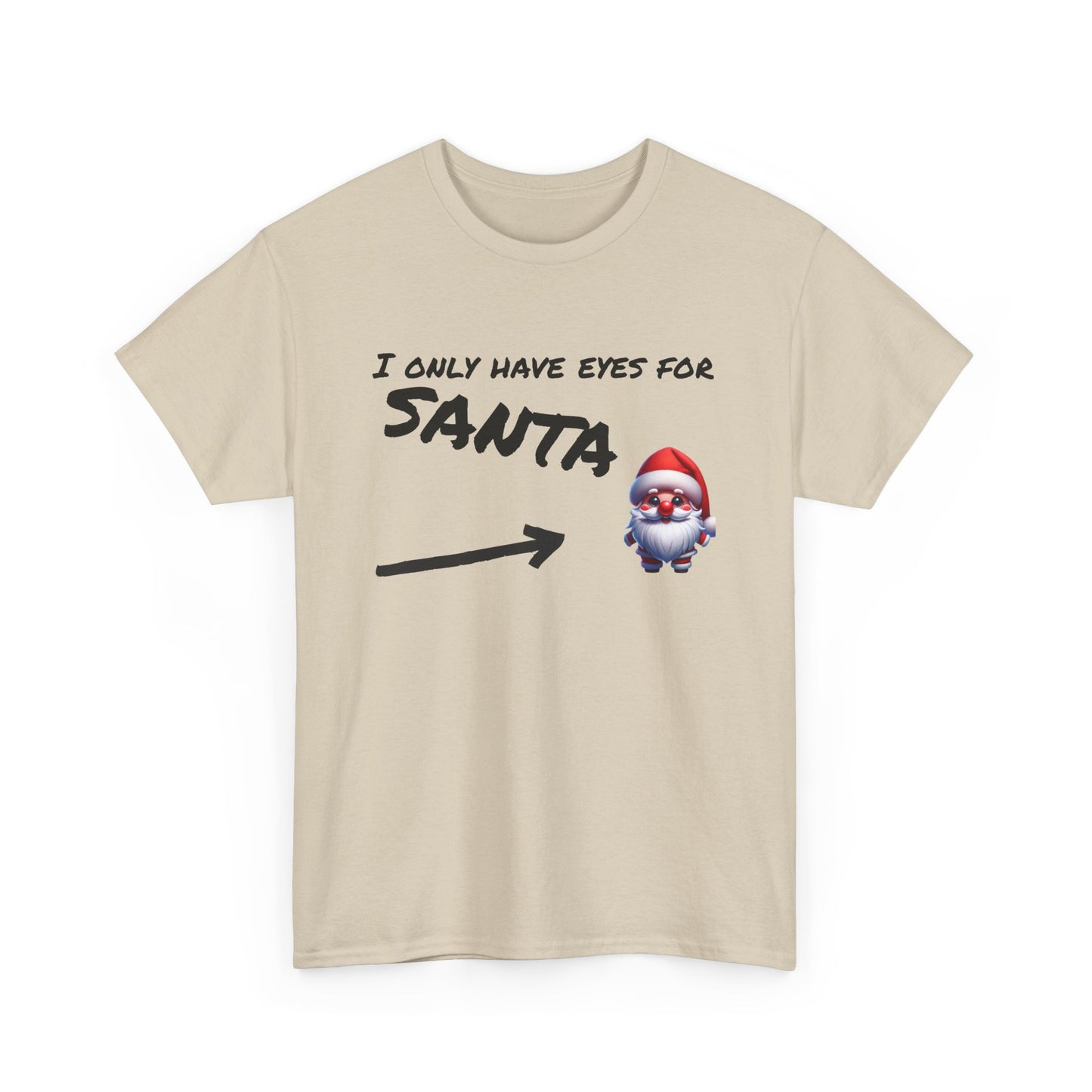 Eyes for Santa Tee